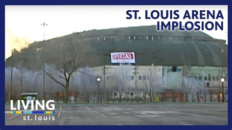 St. Louis Arena Implosion | Living St. Louis - YouTube