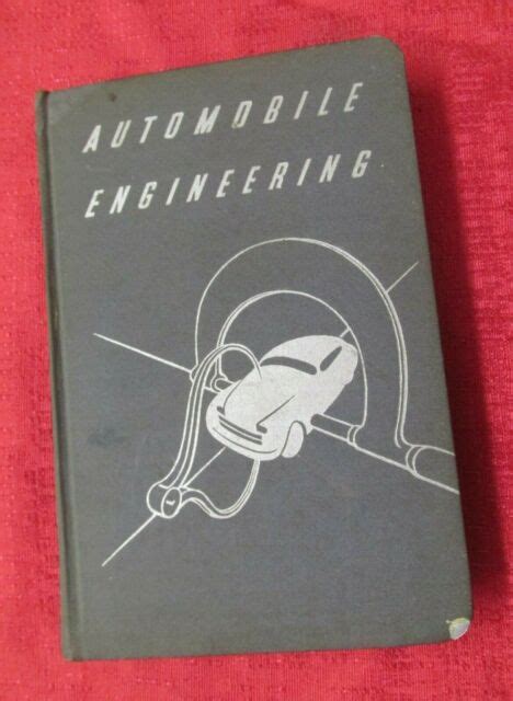 AUTOMOTIVE ENGINEERING BOOK - VINTAGE 1946 HOME STUDY & GENERAL REFERENCE BOOK | eBay