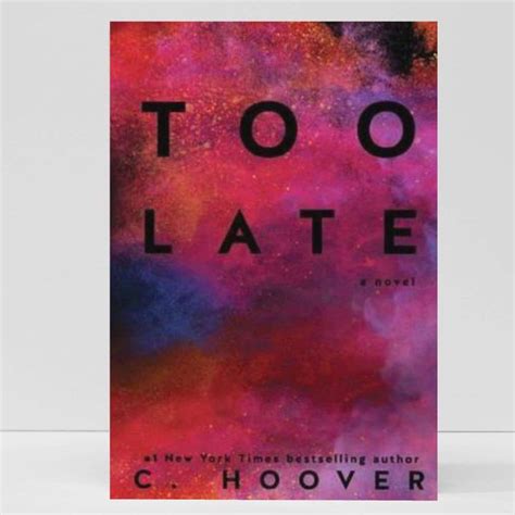 Book English Too Late By Colleen Hoover, Hobbies & Toys, Books & Magazines, Storybooks on Carousell