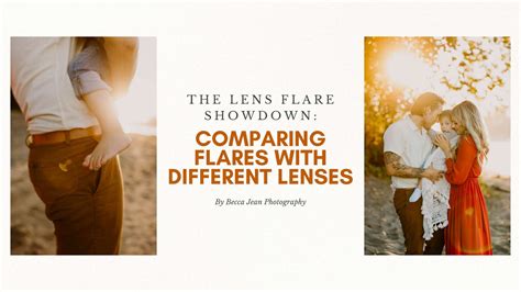 The Lens Flare Showdown: Comparing Flares with Different Lenses