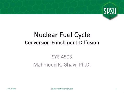 PPT - Nuclear Fuel Cycle Conversion-Enrichment-Diffusion PowerPoint ...