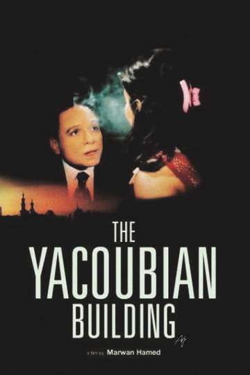 The Yacoubian Building (2006) Stream and Watch Online | Moviefone