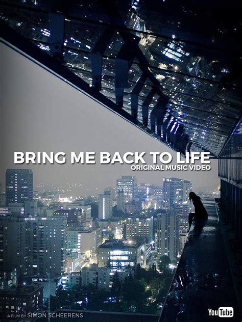 Bring Me Back to Life (2015)