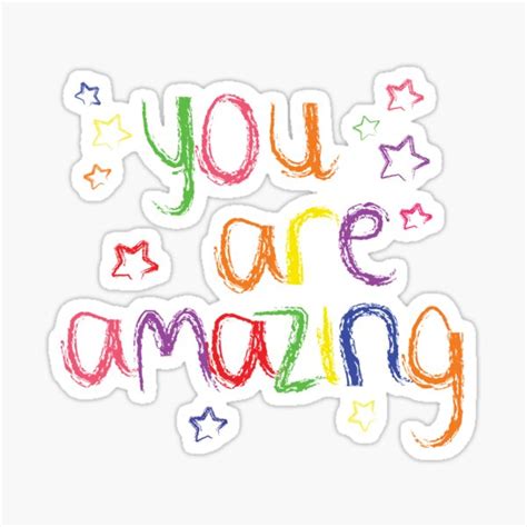 "You are Amazing" Sticker for Sale by crayonista | Redbubble