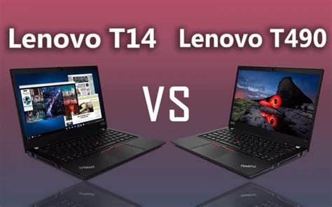 Lenovo T14 vs Lenovo T490 – Information For Purpose! Be creative with ...