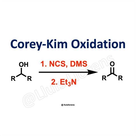 Corey-Kim Oxidation with the mechanism, an example, and the experimental procedure. | Oxidation ...