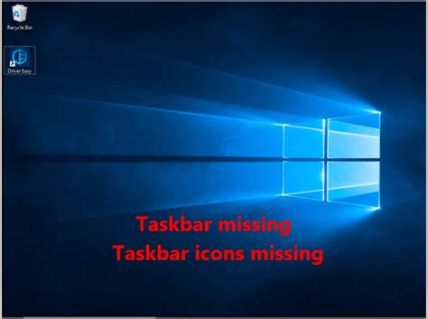 Taskbar Missing? 4 Tips for Icons Missing From Taskbar on Windows 10 ...