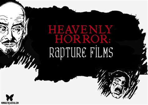 Heavenly Horror: Revisiting Rapture Films - Morbidly Beautiful