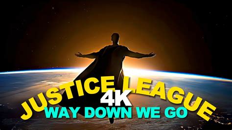 Justice League [4K] [Way Down We Go] - YouTube