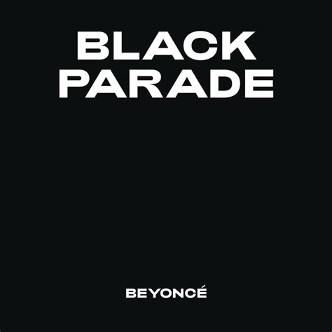 Beyoncé – BLACK PARADE (Extended) Lyrics | Genius Lyrics