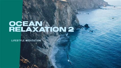 Ocean Relaxation Music - Meditation - YouTube