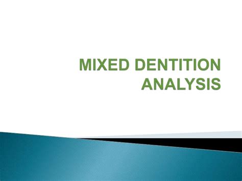 Mixed dentition analysis