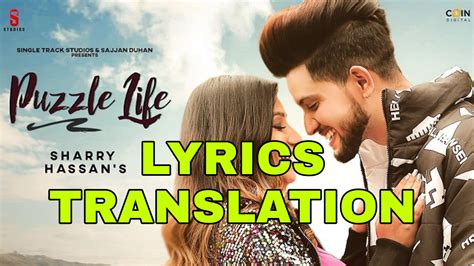 Puzzle Life Lyrics in English | With Translation | – Sharry Hassan - Lyrics Translaton