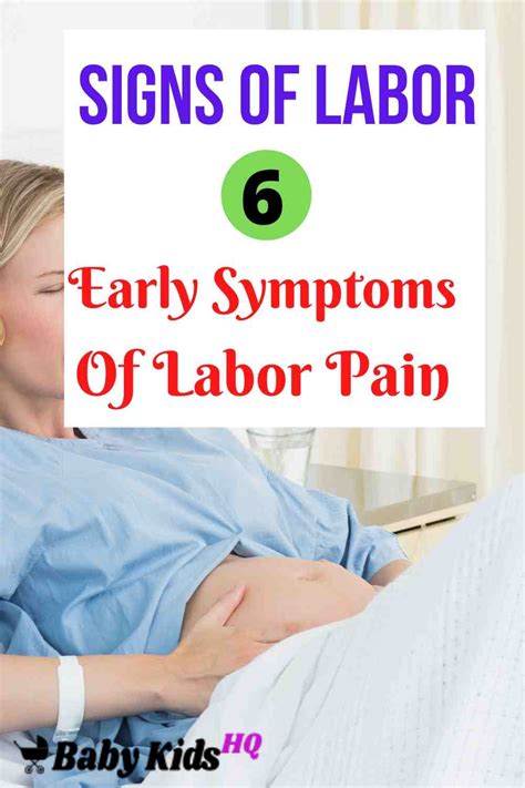 Signs of Labor: 6 Early Symptoms Of Labor Pain In 9th Month - BabyKidsHQ