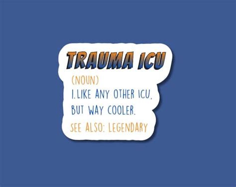 Trauma Icu Sticker, Trauma Tech Sticker, Trauma Physician Gift, Trauma Nurse Sticker, Gifts for ...