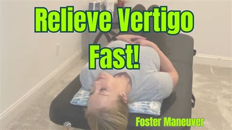 Vertigo Cure (BPPV) Self Treatment: Foster Maneuver - YouTube