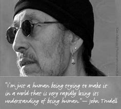 John Trudell Quotes. QuotesGram