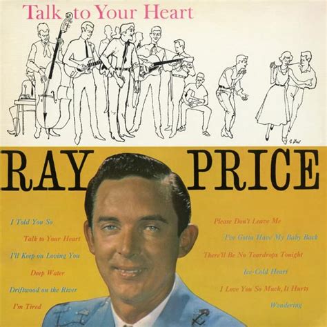 Ray Price - Talk to Your Heart Lyrics and Tracklist | Genius