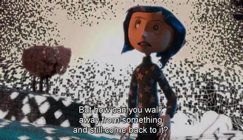 Coraline (2009) | Coraline quotes, Coraline movie, Movie quotes