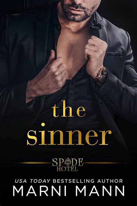 Amazon.com: The Sinner (Spade Hotel Series Book 3) eBook : Mann, Marni: Kindle Store