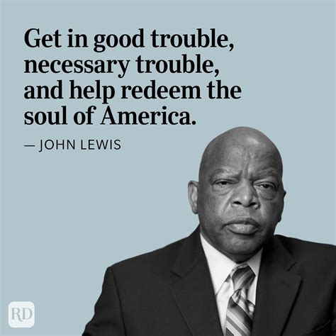 22 Inspiring John Lewis Quotes — Protest Quotes and Movement Quotes