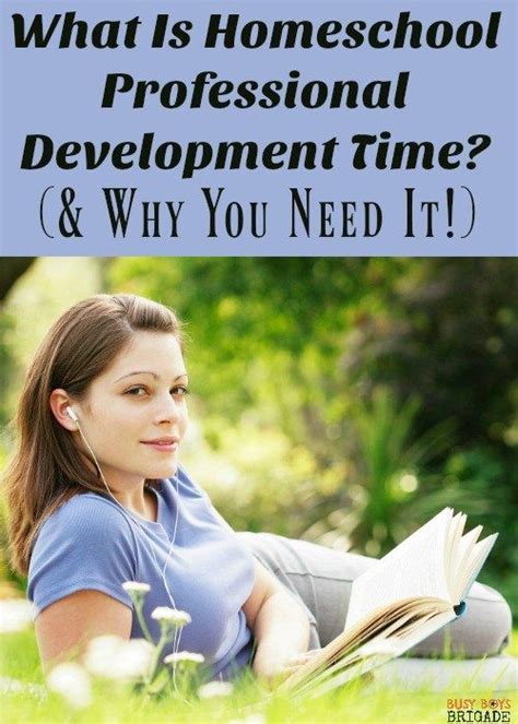 What Is Homeschool Professional Development Time? (& Why You Need It!) | Homeschool, Homeschool ...