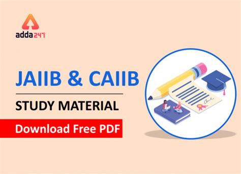 JAIIB and CAIIB Study Material: Download Free PDF