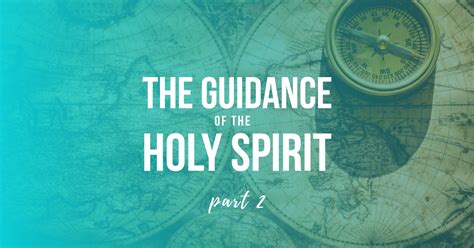 The Guidance of the Holy Spirit Part, Two: How Does the Holy Spirit Lead? - Revival Focus