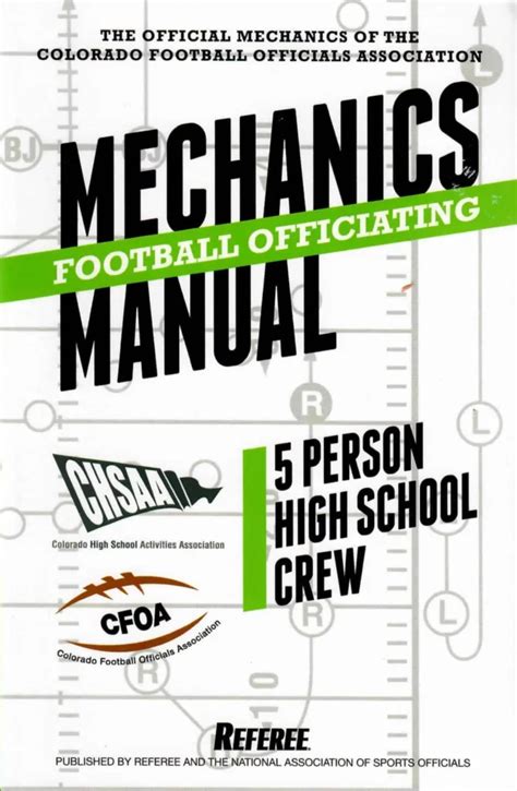 CFOA Mechanics Guide - Denver Football Officials Association