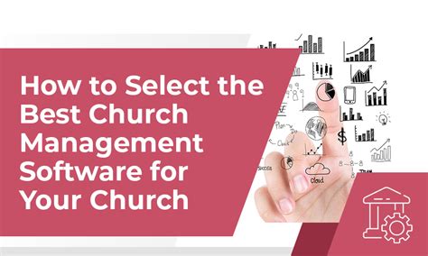 How to Select the Best Church Management Software for Your Church ...