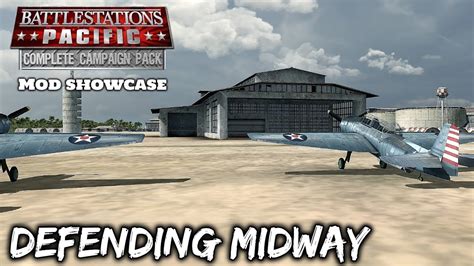 Battlestations Pacific: Complete Campaign Pack Mod showcase - Defending Midway - YouTube