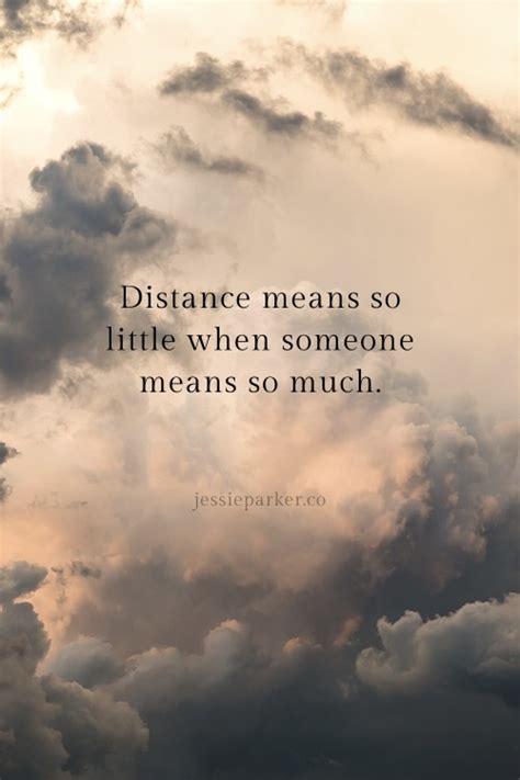 Long Distance Relationship Quotes - Jessie Parker