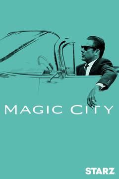 Magic City TV Series: Watch Full Episodes Online | DIRECTV