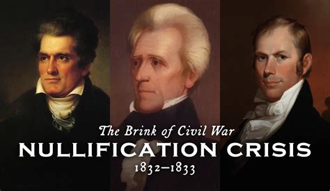 Nullification Crisis, Summary, Facts, Significance, APUSH