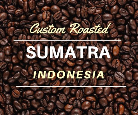 Sumatra Coffee