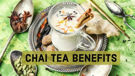 Chai Tea Benefits [Chai Tea Good for You?] - HERBS FOR HEALTH