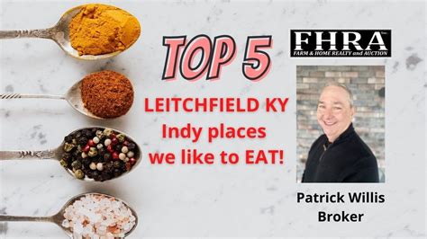 Top 5 Leitchfield KY places to eat. 5 indy restaurants to eat in Leitchfield Kentucky. - YouTube