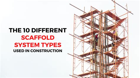 Types Of Scaffolding That Are Used In Construction By Up, 59% OFF