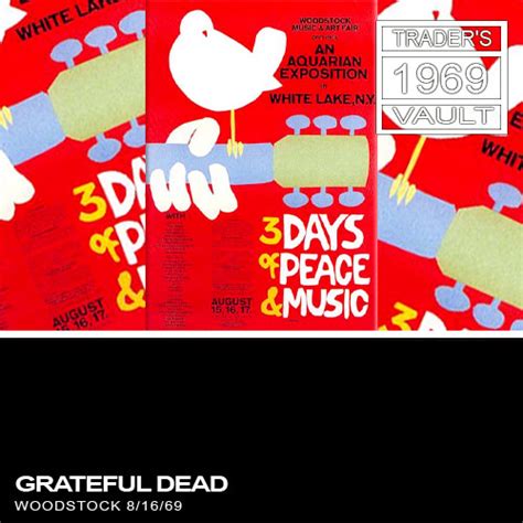 Highway To Rock: The Grateful Dead - Live At Woodstock 1969