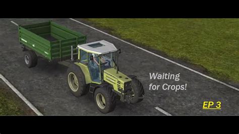 Waiting for Crops! *Farming simulator 16* ep3 - YouTube