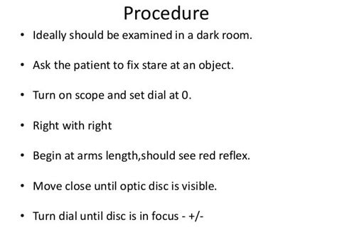 Ophthalmoscopy