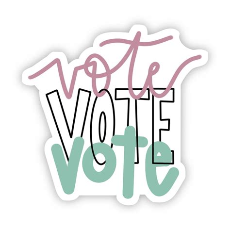 Vote Vote Vote Sticker - Pink, Black, Teal - Caligraphy | Big Moods