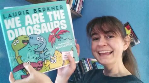 We Are The Dinosaurs by Laurie Berkner Book Review - YouTube