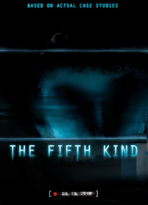 'The Fifth Kind' movie poster by LOL2679 on DeviantArt