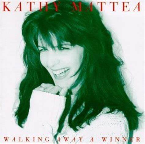 Walking Away A Winner By Kathy Mattea On Audio CD Album 1994