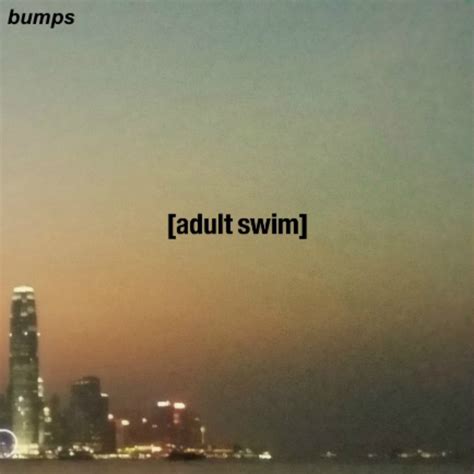[adult swim] bumps | Stueve