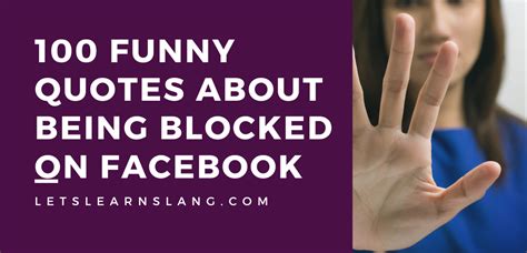 100 Funny Quotes About Being Blocked On Facebook: Keep Calm and Laugh On - Lets Learn Slang