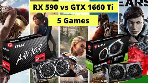 RX 590 vs GTX 1660 Ti - Gaming Benchmarks with 5 Games & FPS Test - YouTube