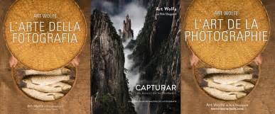 Foreign Language Editions Published of my Most Recent Books! - Art Wolfe