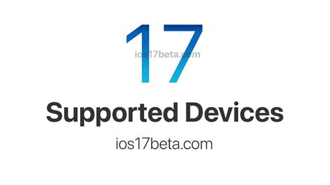 iOS 17 Supported Devices - iOS 17 Beta Profile Download